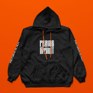 praise built different hoodie (front text)