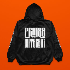 praise built different hoodie (front text) (copy)
